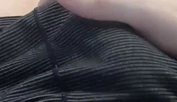 I Stroke My Hard Through My Underwear Until I Leak