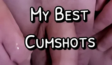 My Best Cumshots