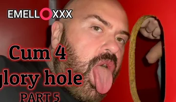 Cum 4 Glory Hole Part 5