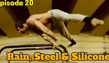 Episode 20 - “rain, Iron & Silicone”