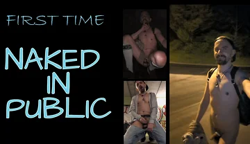 First Time: Naked in Public